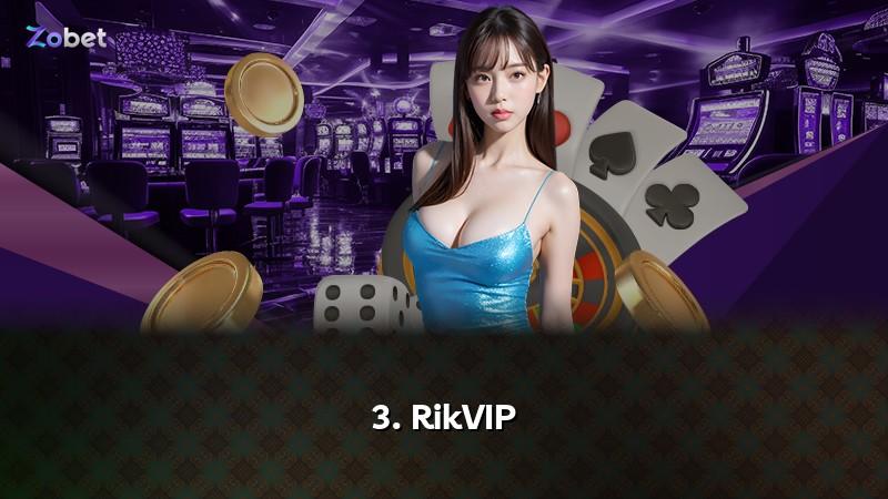 3. RikVIP