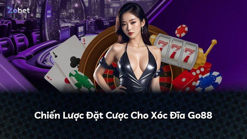 Chiến Lược Đặt Cược Cho Xóc Đĩa Go88