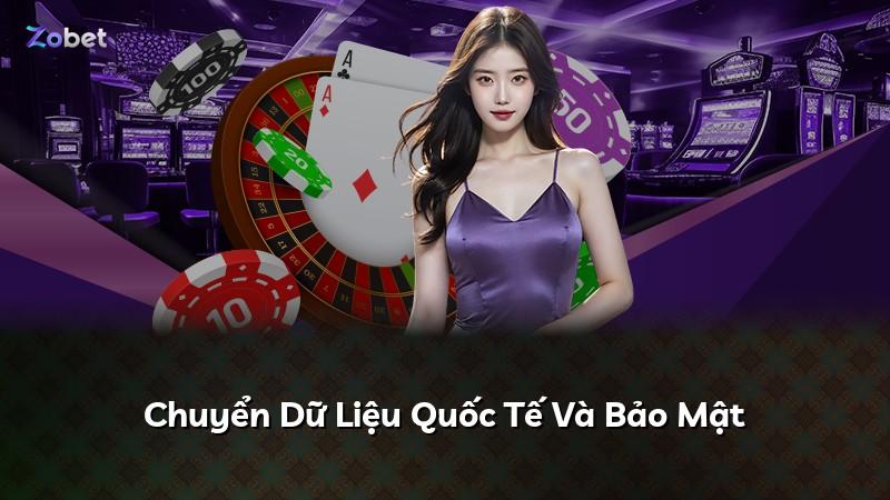 Chuyển Dữ Liệu Quốc Tế Và Bảo Mật