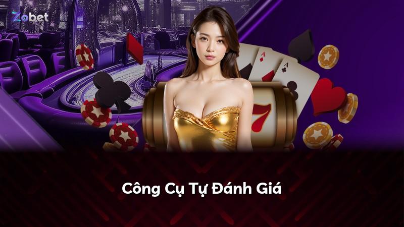 Công Cụ Tự Đánh Giá