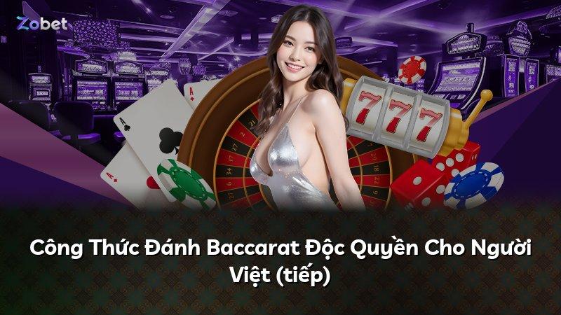 Công Thức Đánh Baccarat Độc Quyền Cho Người Việt (tiếp)