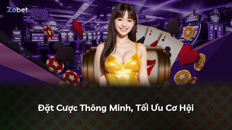 Đặt Cược Thông Minh, Tối Ưu Cơ Hội