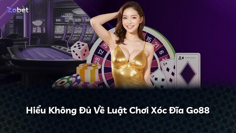 Hiểu Không Đủ Về Luật Chơi Xóc Đĩa Go88