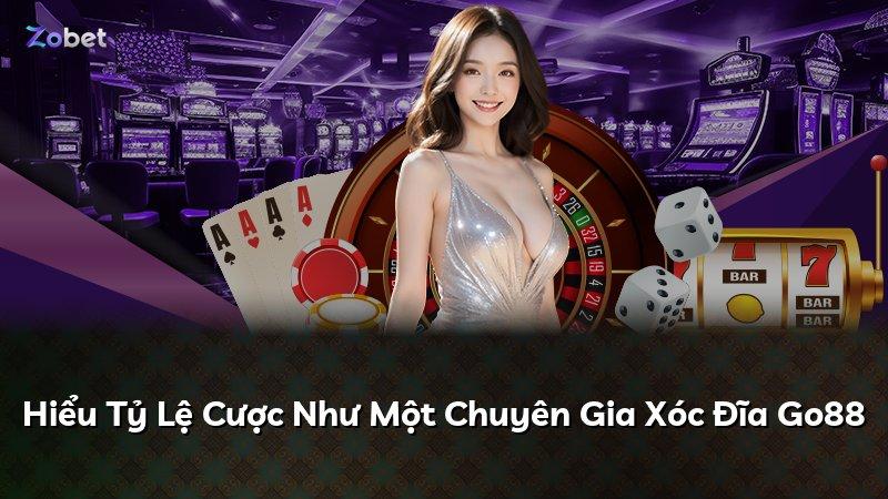 Hiểu Tỷ Lệ Cược Như Một Chuyên Gia Xóc Đĩa Go88
