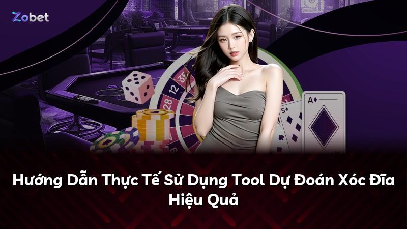Hướng Dẫn Thực Tế Sử Dụng Tool Dự Đoán Xóc Đĩa Hiệu Quả
