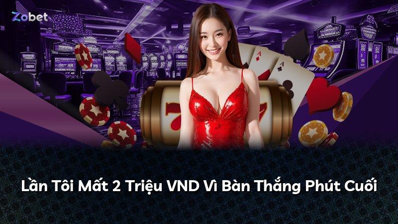 Lần Tôi Mất 2 Triệu VND Vì Bàn Thắng Phút Cuối