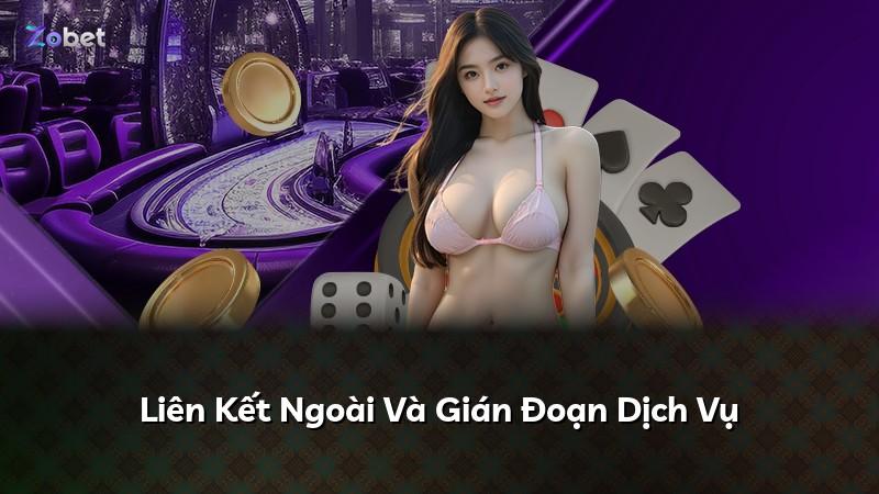 Liên Kết Ngoài Và Gián Đoạn Dịch Vụ