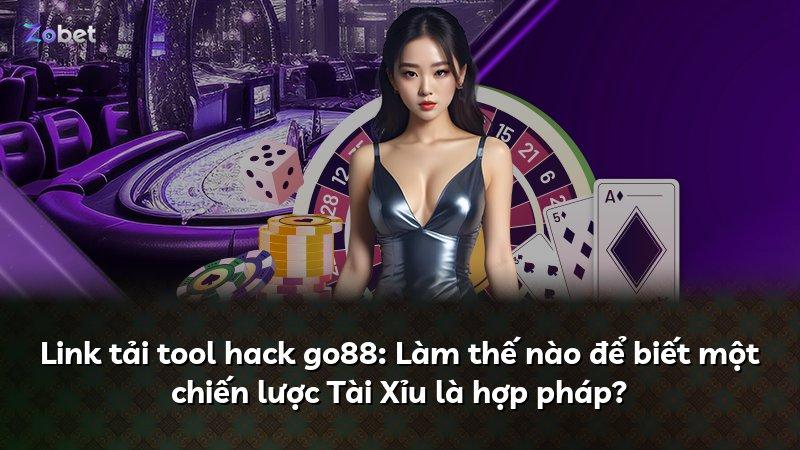 Link tải tool hack go88: Làm thế nào để biết một chiến lược Tài Xỉu là hợp pháp?