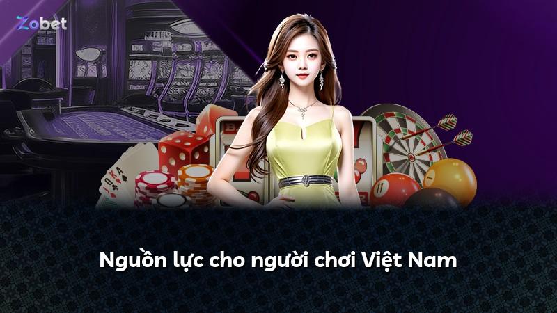 Nguồn lực cho người chơi Việt Nam