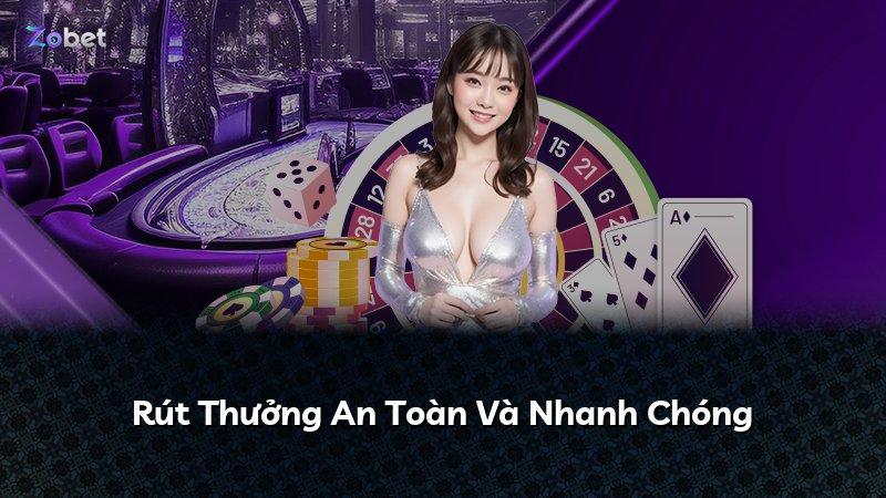 Rút Thưởng An Toàn Và Nhanh Chóng