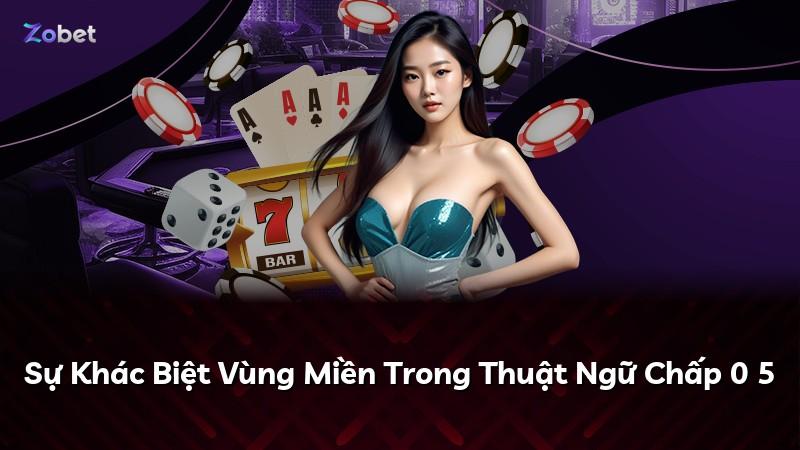 Sự Khác Biệt Vùng Miền Trong Thuật Ngữ Chấp 0 5