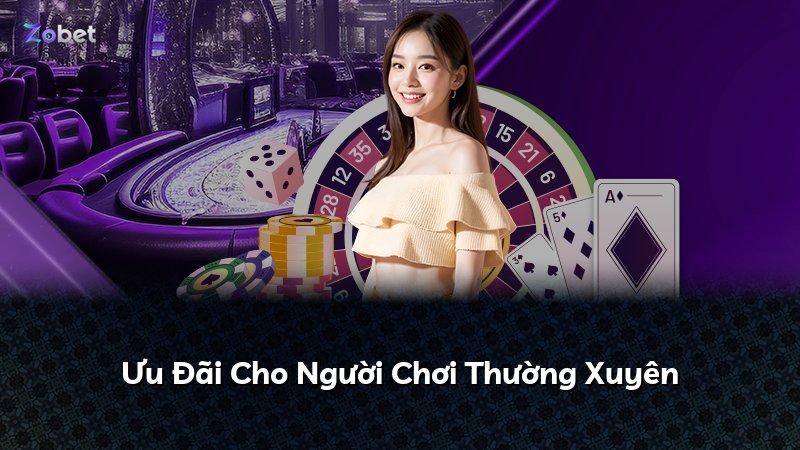 Ưu Đãi Cho Người Chơi Thường Xuyên