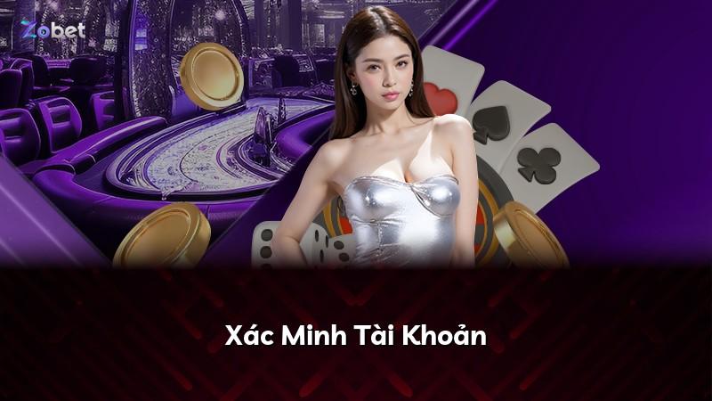 Xác Minh Tài Khoản