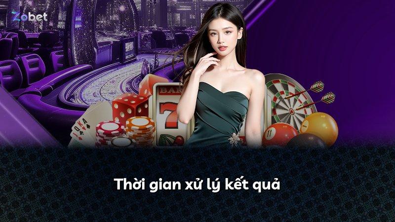 Thời gian xử lý kết quả