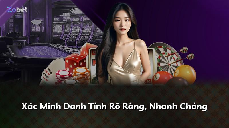 Xác Minh Danh Tính Rõ Ràng, Nhanh Chóng